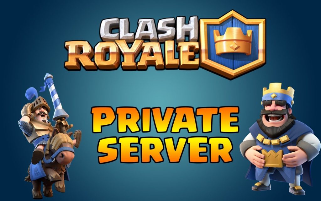 Clash Royale Private Server New 19
