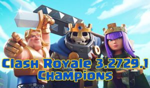 clash royale 3.2729.1